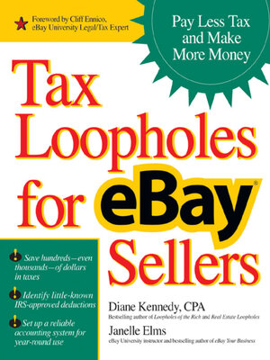 Tax Loopholes for eBay Sellers - ebook